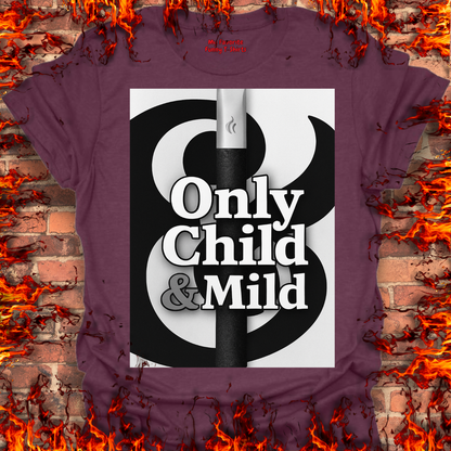 Only Child and Mild