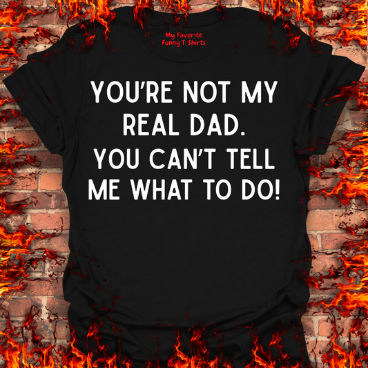 Not My Real Dad