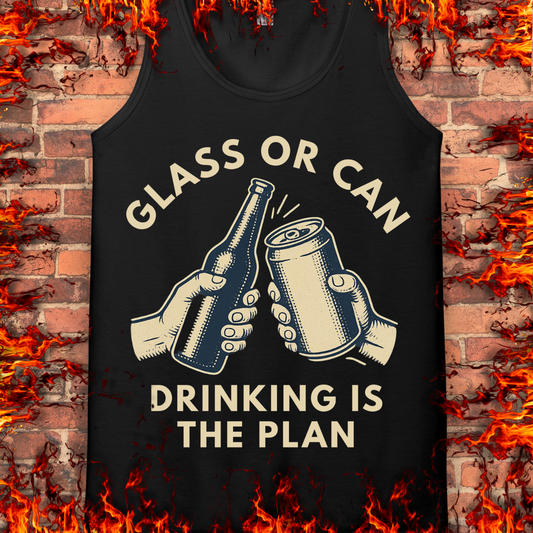 Drinking Is The Plan