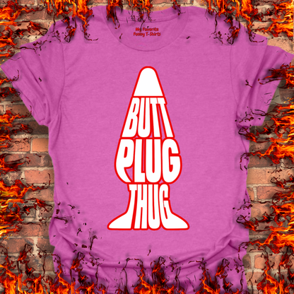 Butt Plug Thug