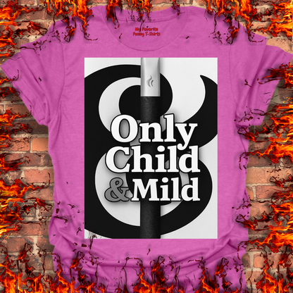 Only Child and Mild