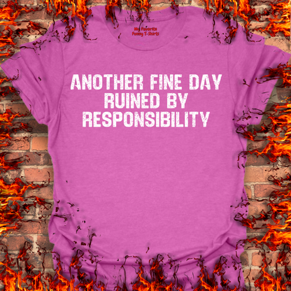Another Fine Day Ruined