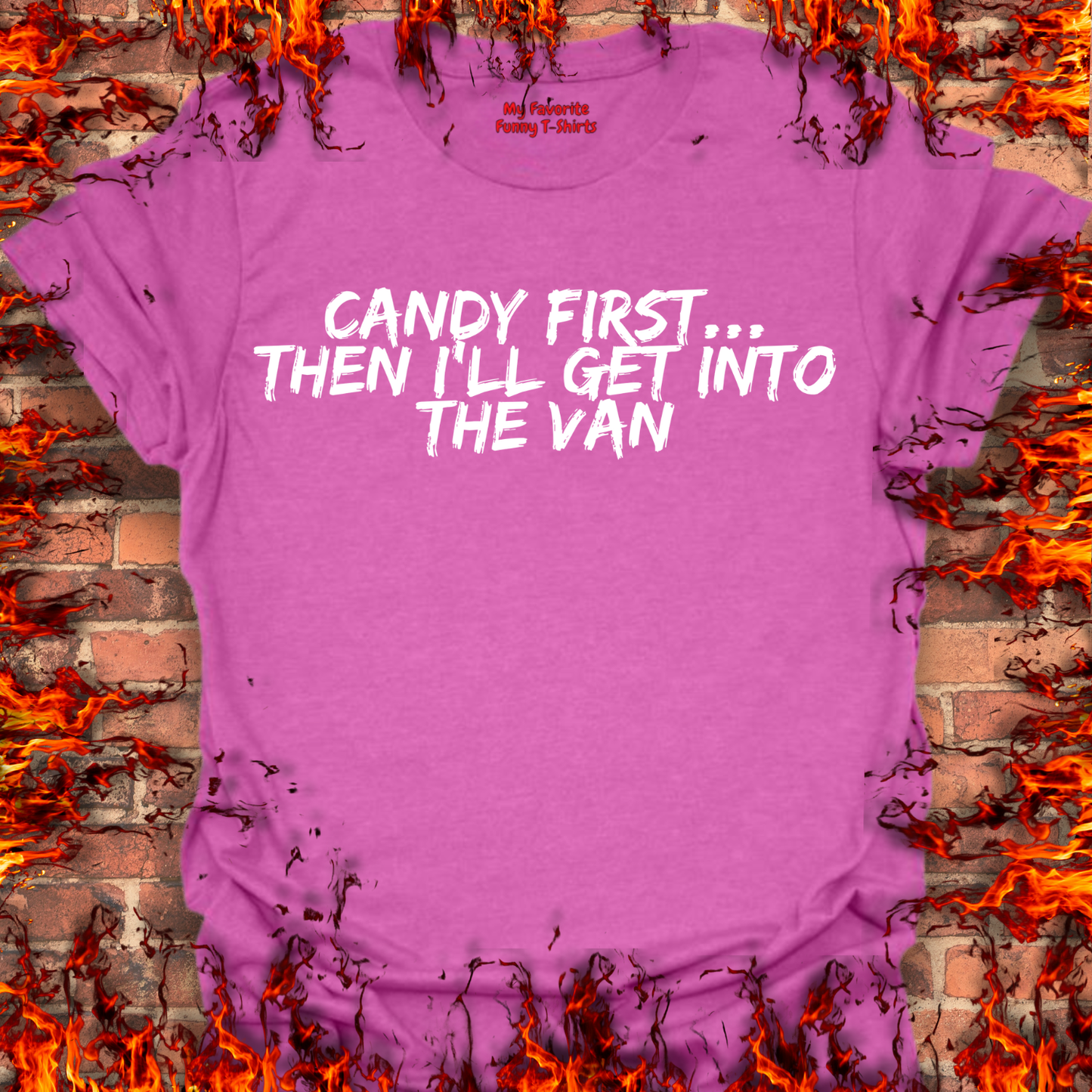 Candy First...