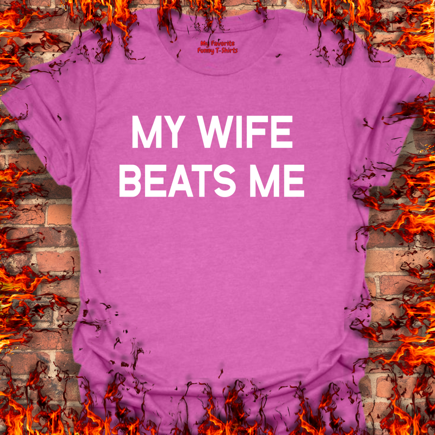 My Wife Beats Me