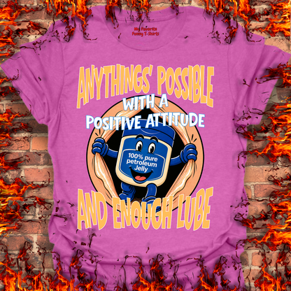 Anythings' Possible With A Positive Attitude