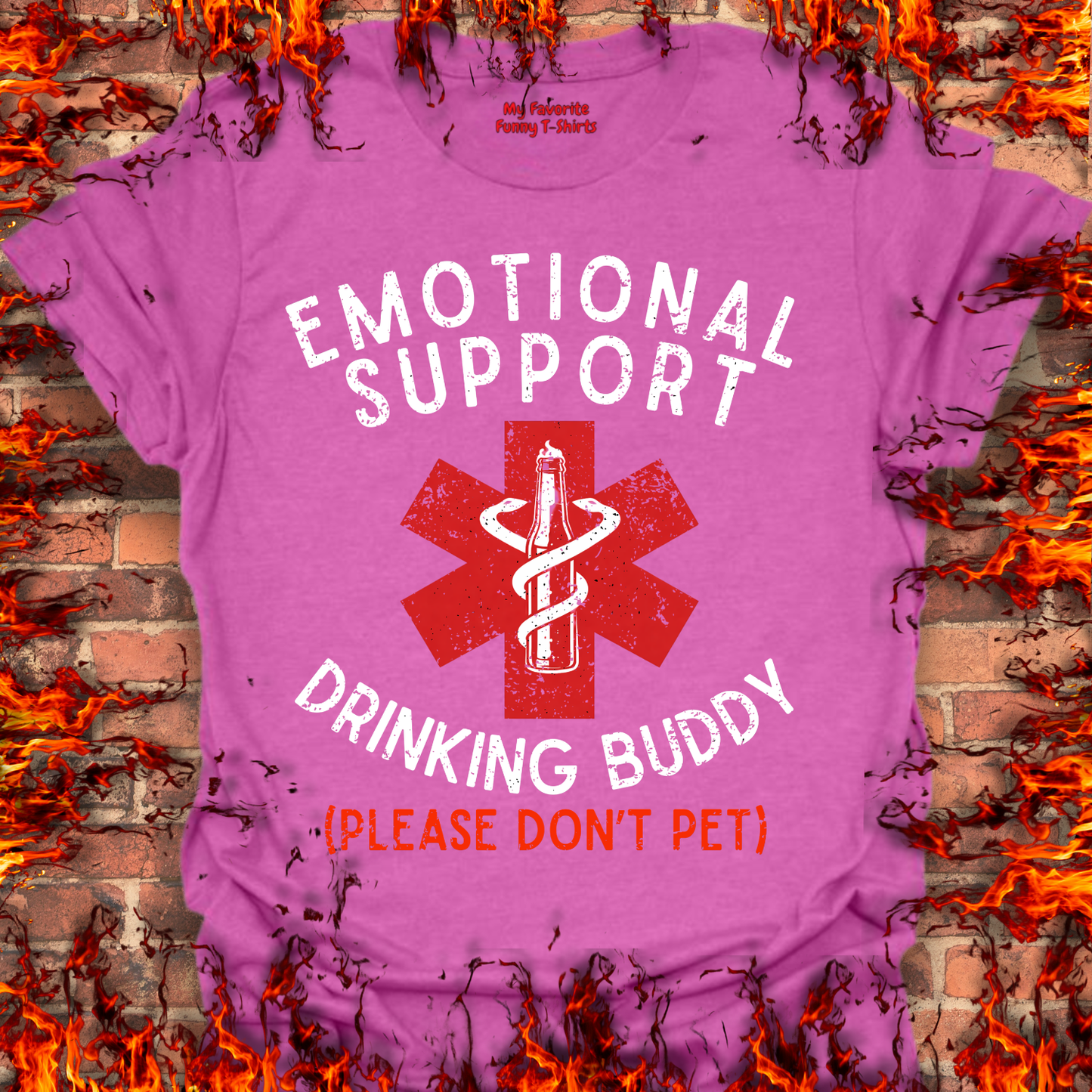 Emotional Support Drinking Buddy - Front Print