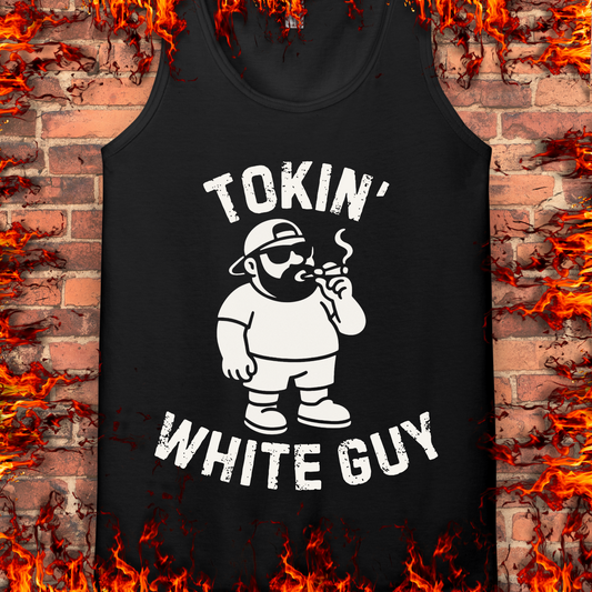 Tokin' White Guy