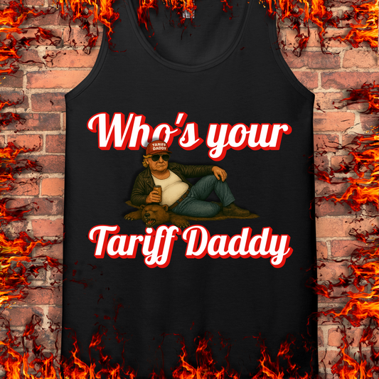 Who's Your Tariff Daddy
