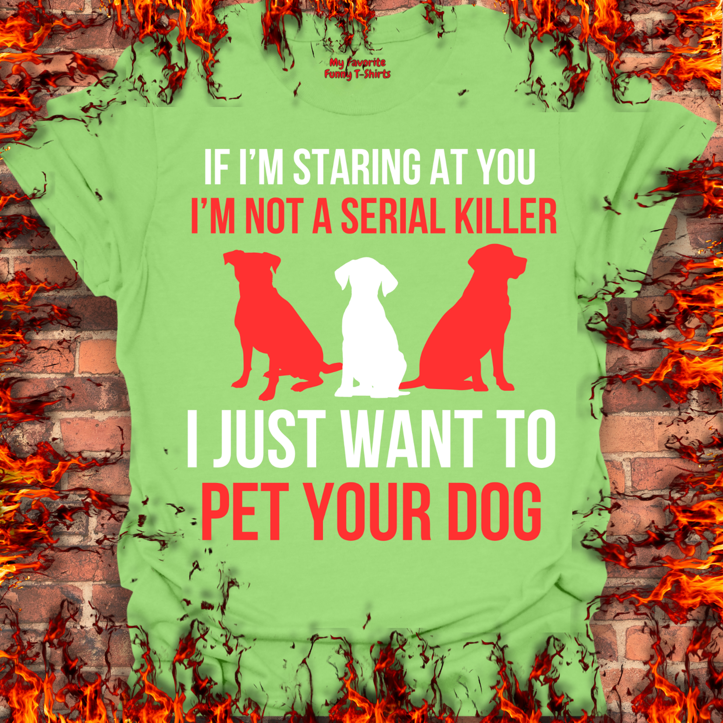 I Just Want To Pet Your Dog