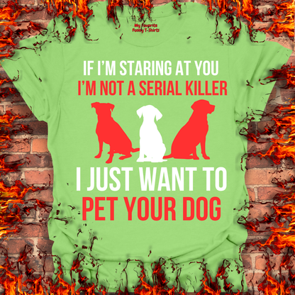 I Just Want To Pet Your Dog