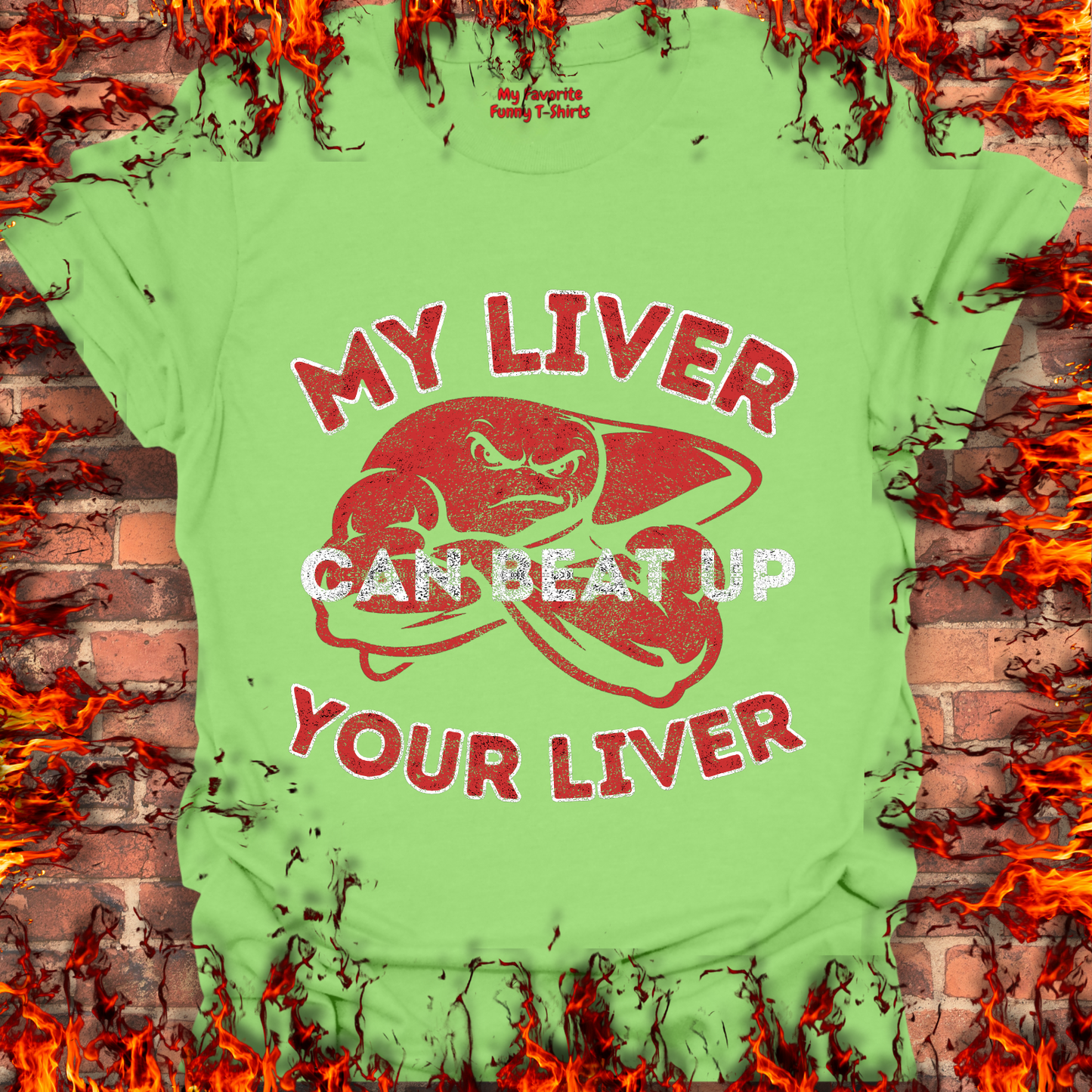 My Liver Can Beat Up Your Liver