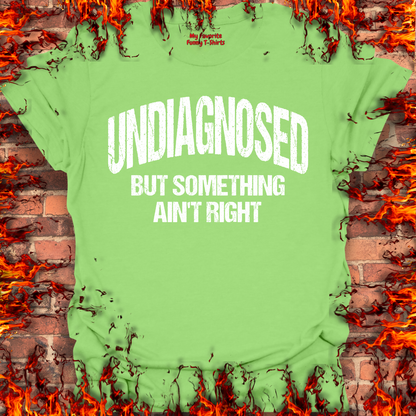 Undiagnosed