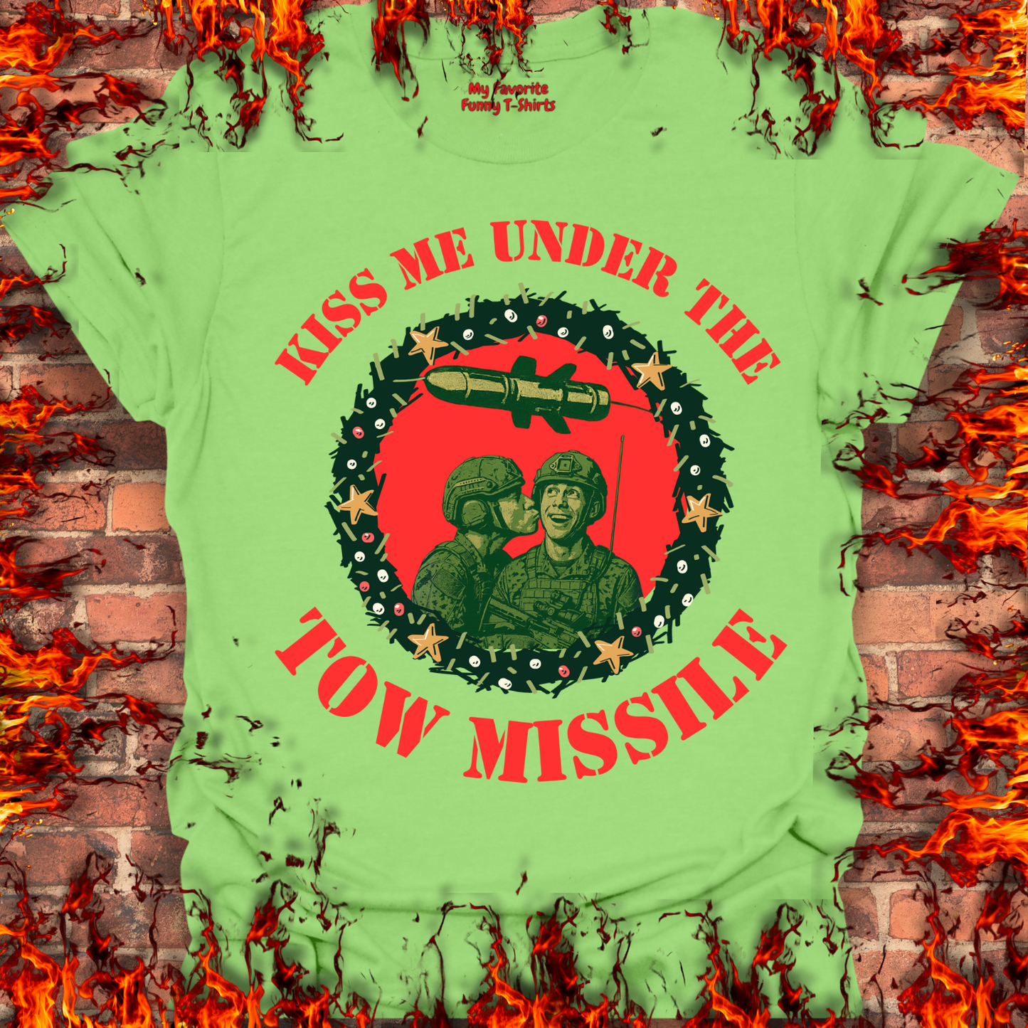 Kiss Me Under The Tow Missile