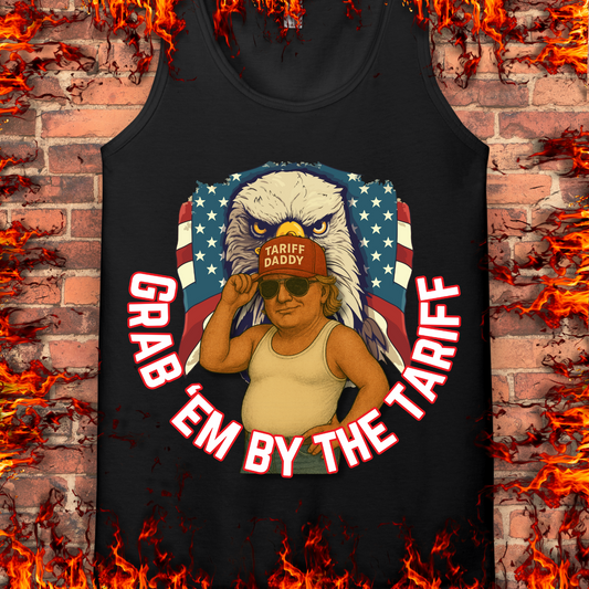 Grab 'Em By The Tariff