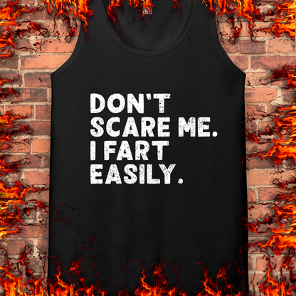 Don't Scare Me