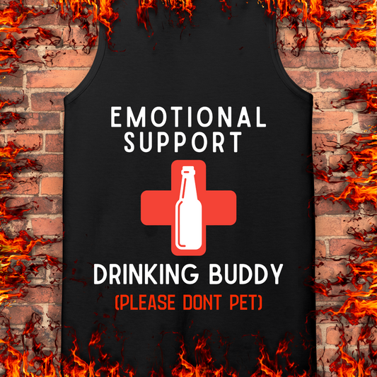 Emotional Support Drinking Buddy - Back Print