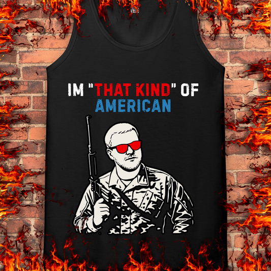 I'm "That Kind' Of American