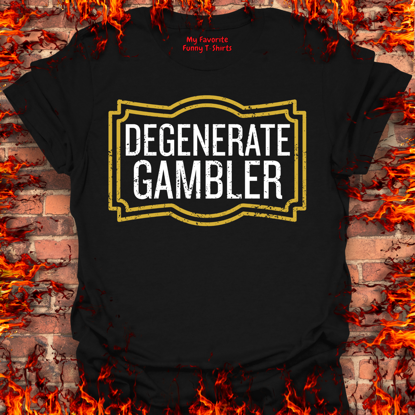 Degenerate Gambler