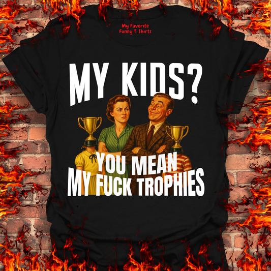 Fuck Trophies