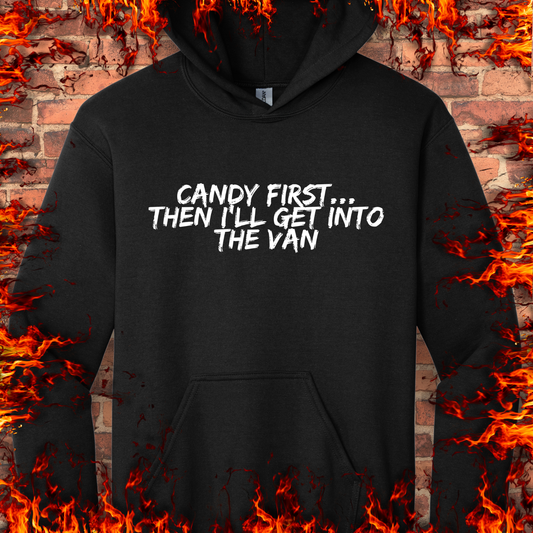 Candy First...