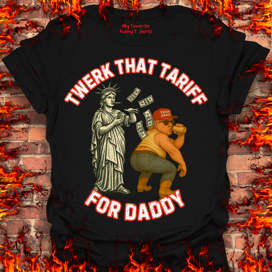 Twerk That Tariff
