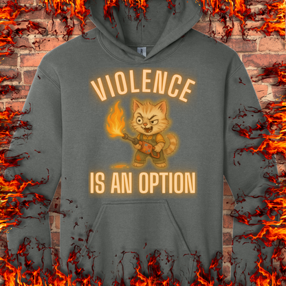 Violence Is An Option - Male