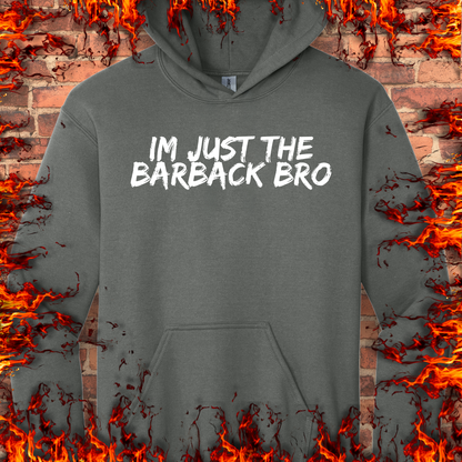Just The Barback Bro