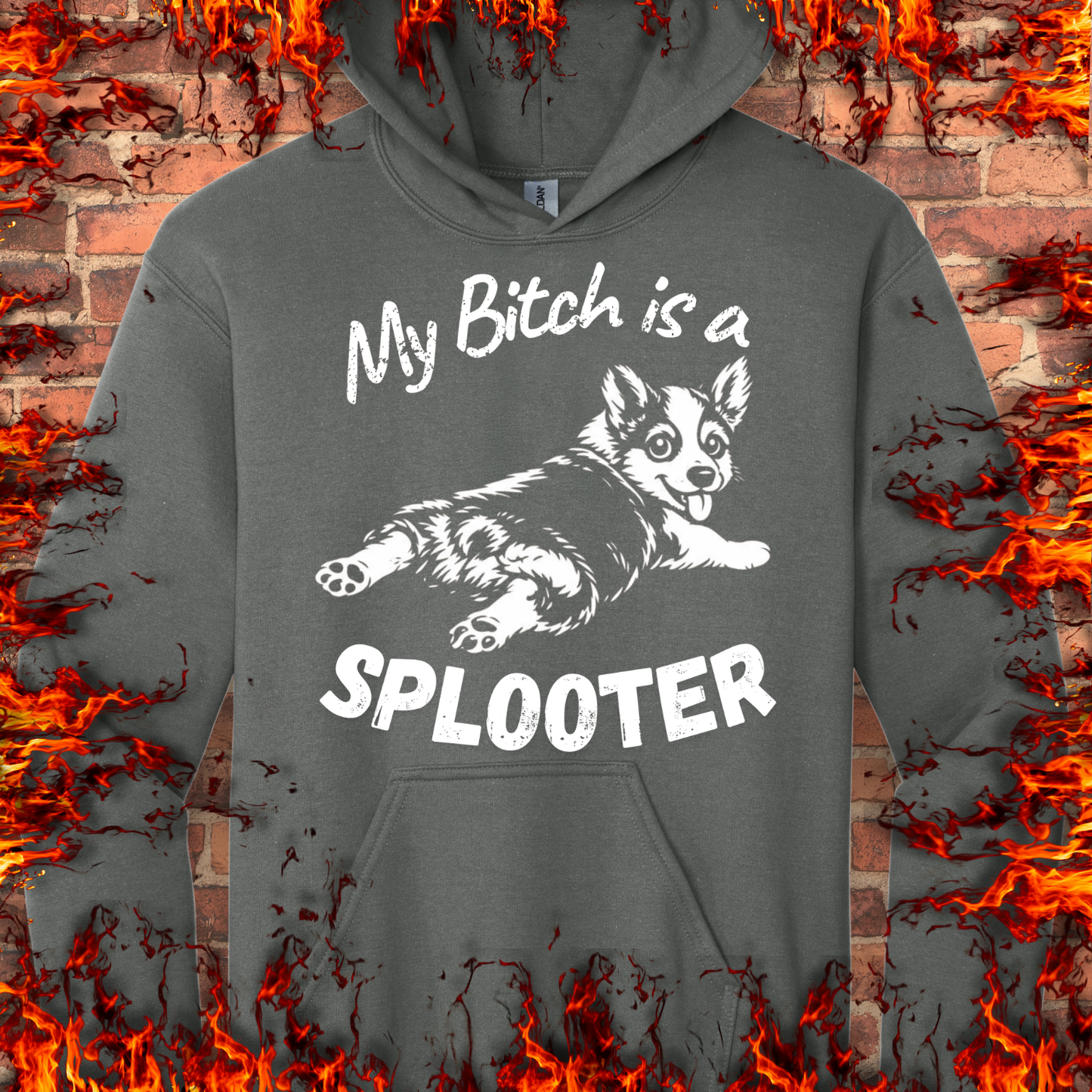My Bitch is a Splooter
