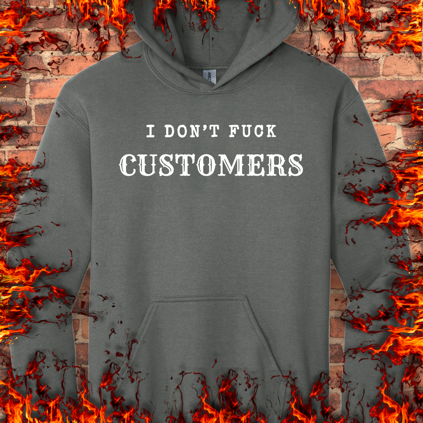 I Don't Fuck Customers