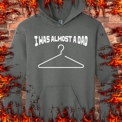 I Was Almost A Dad