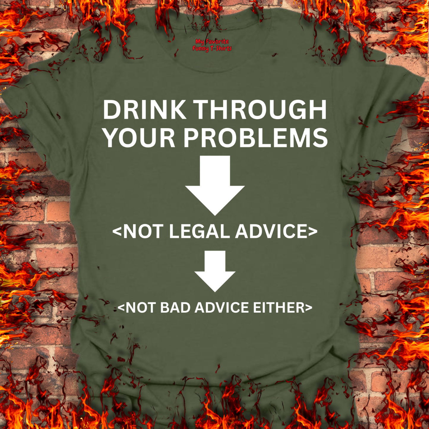 Drink Through Your Problems
