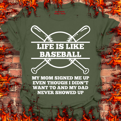Life Is Like Baseball...