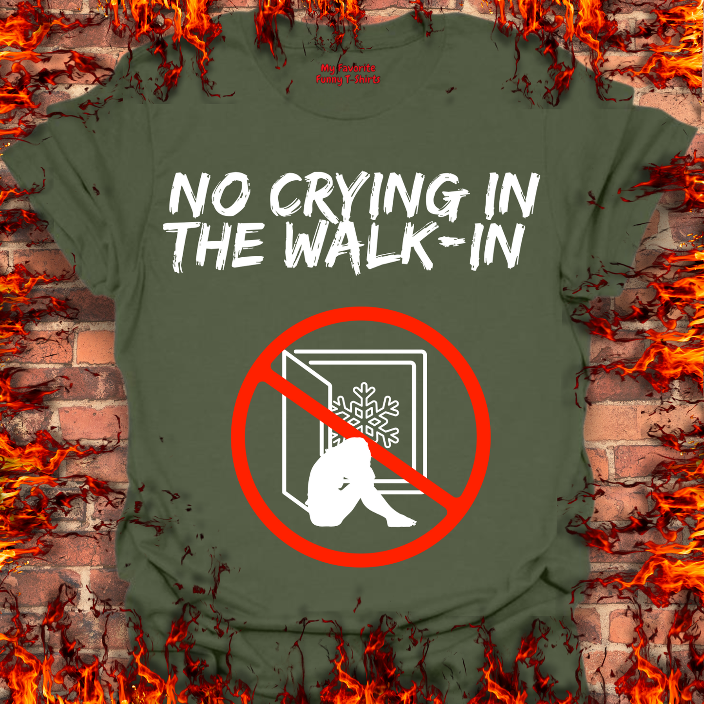 No Crying In The Walk-In