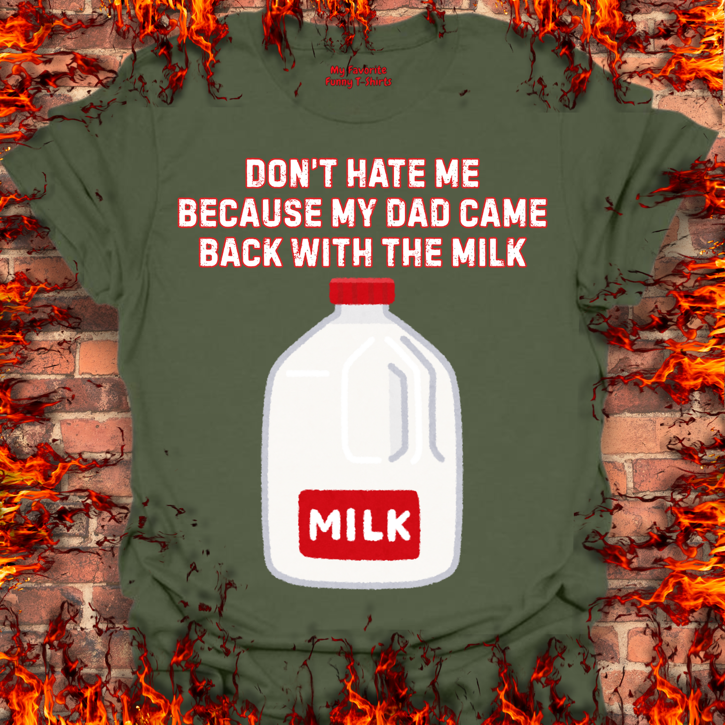 Came Home With The Milk