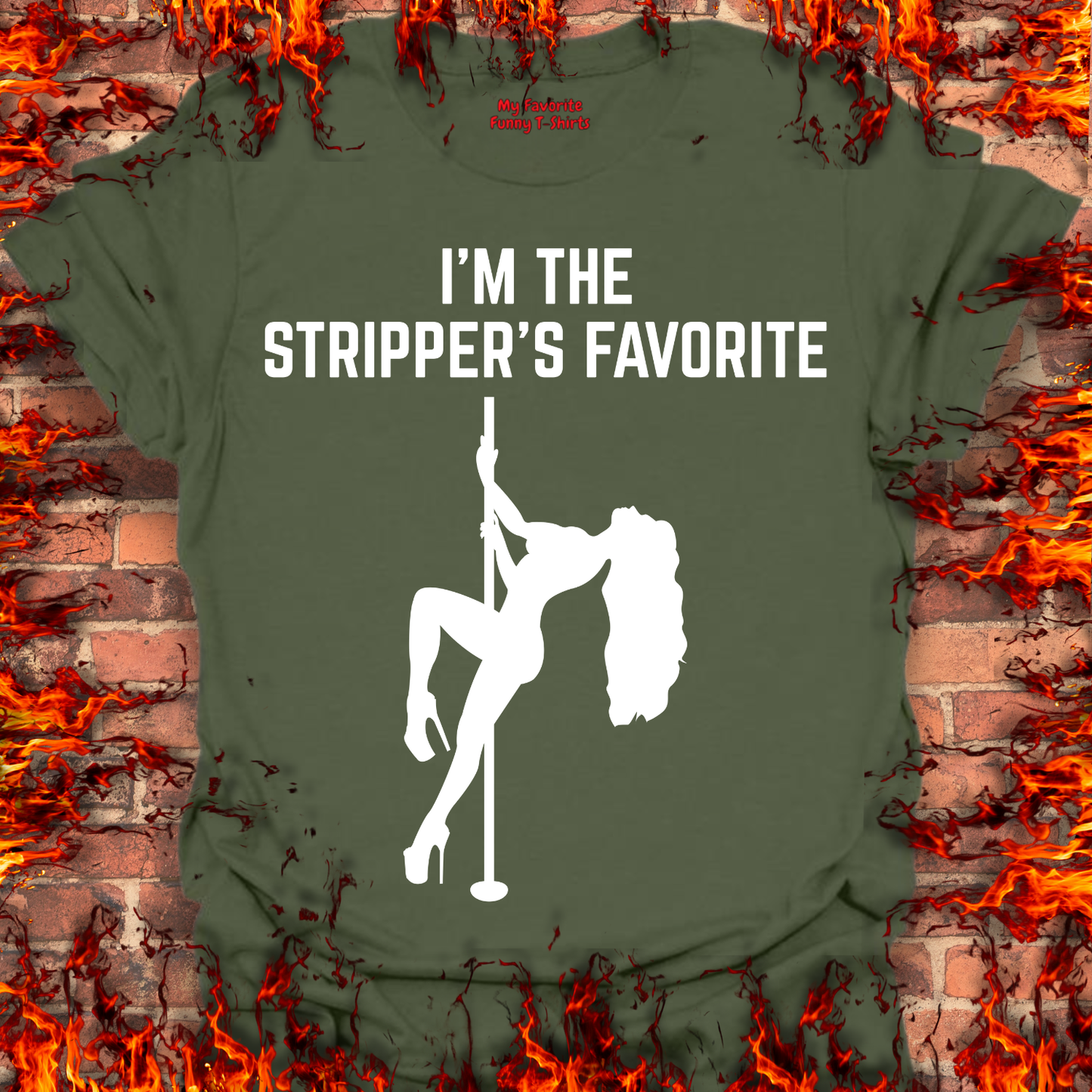 I'm The Stripper's Favorite