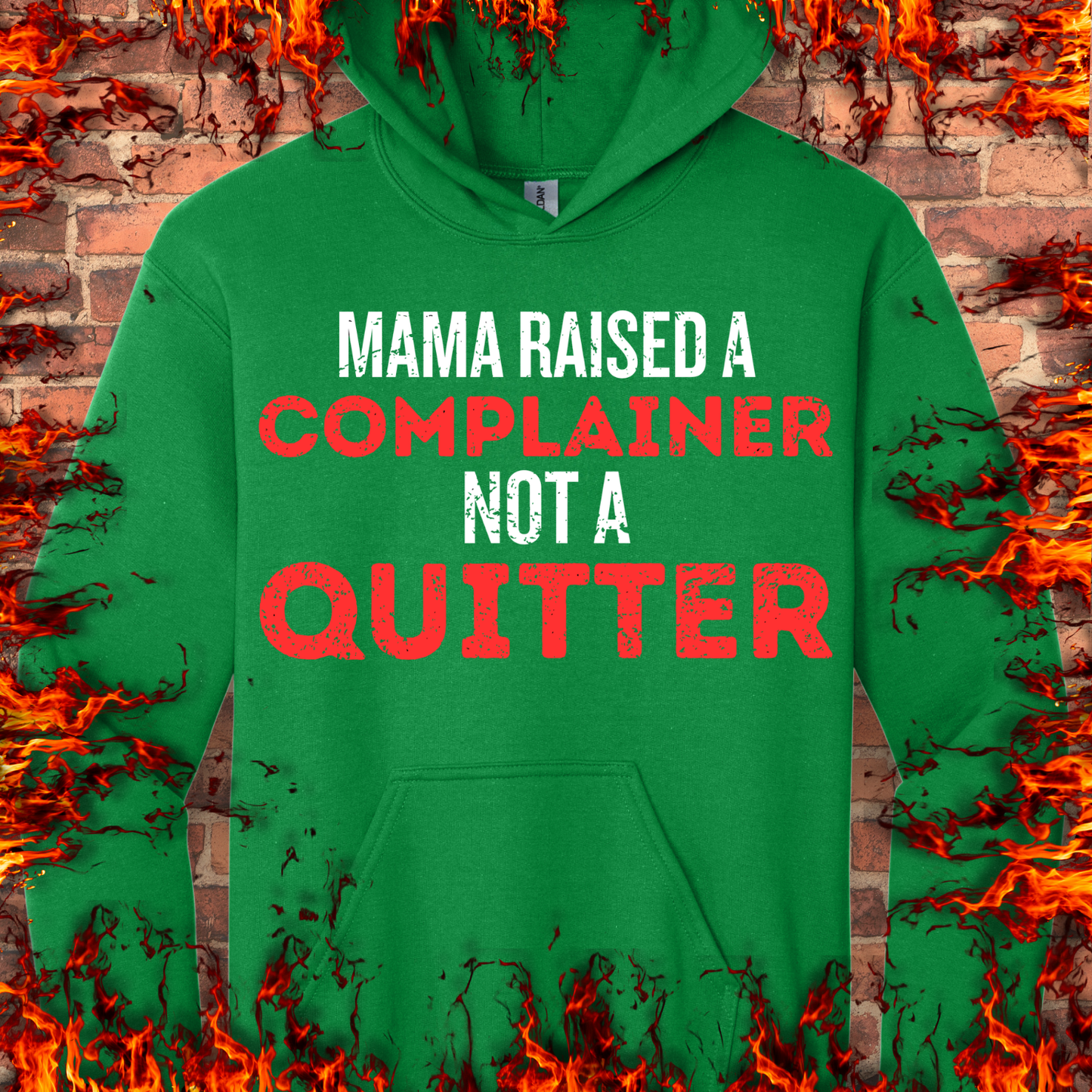 Complainer Not A Quitter