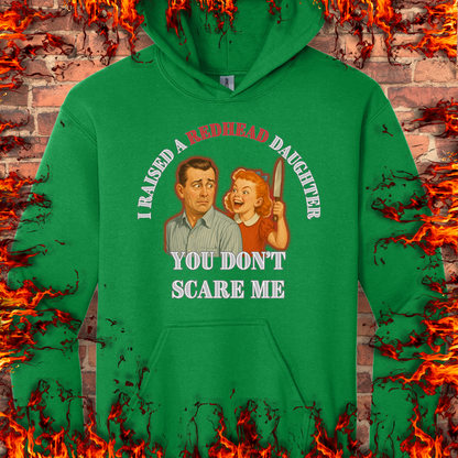 Raised A Redhead Daughter
