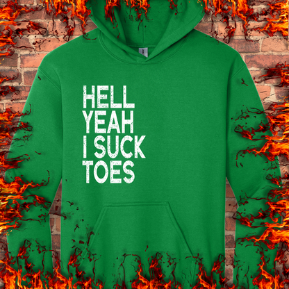 Hell Yeah I Suck Toes