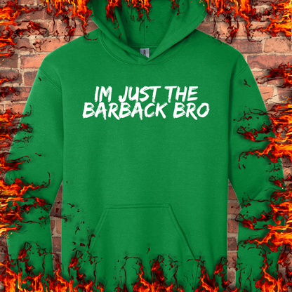Just The Barback Bro