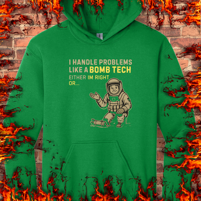 Handle Problems Like A Bomb Tech