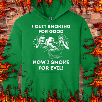 Smoking For Evil