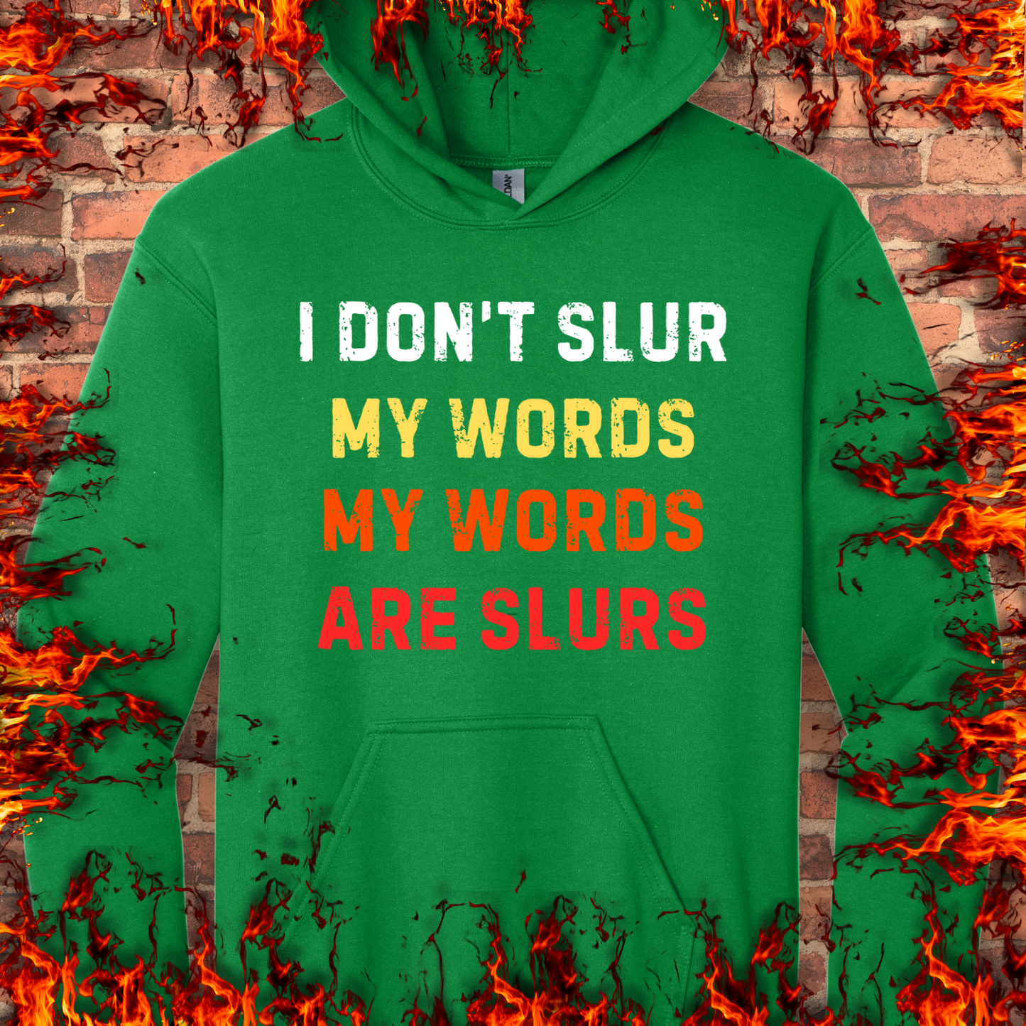 I Don't Slur My Words