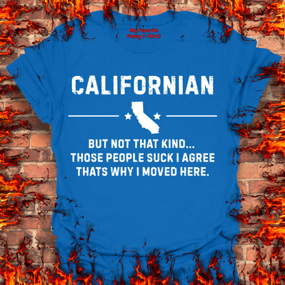 Not That Kind Of Californian