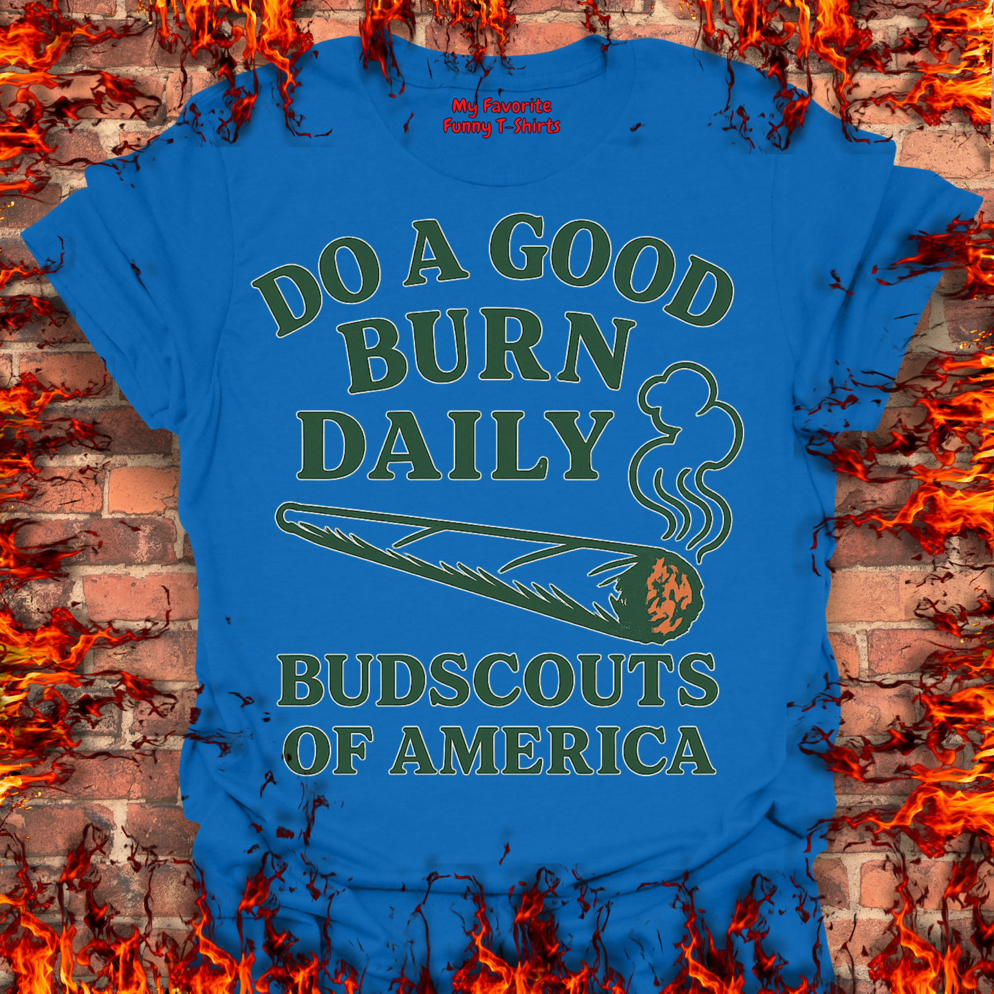 Do a Good Burn Daily