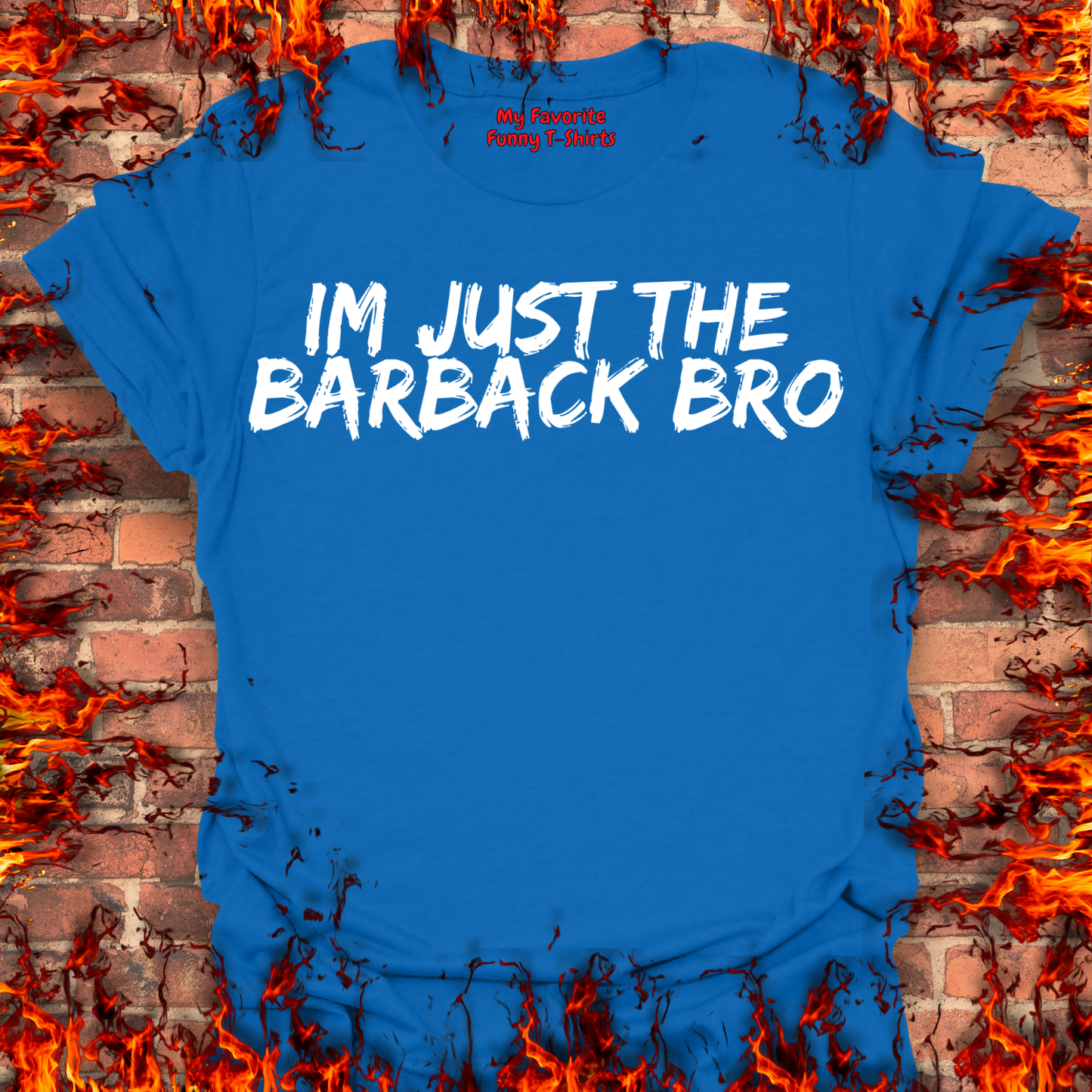 Just The Barback Bro