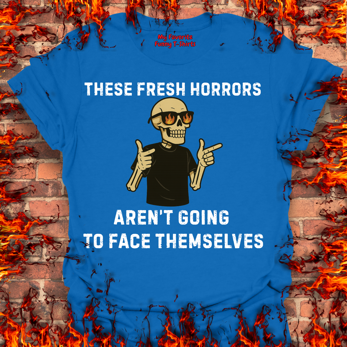 These Fresh Horrors