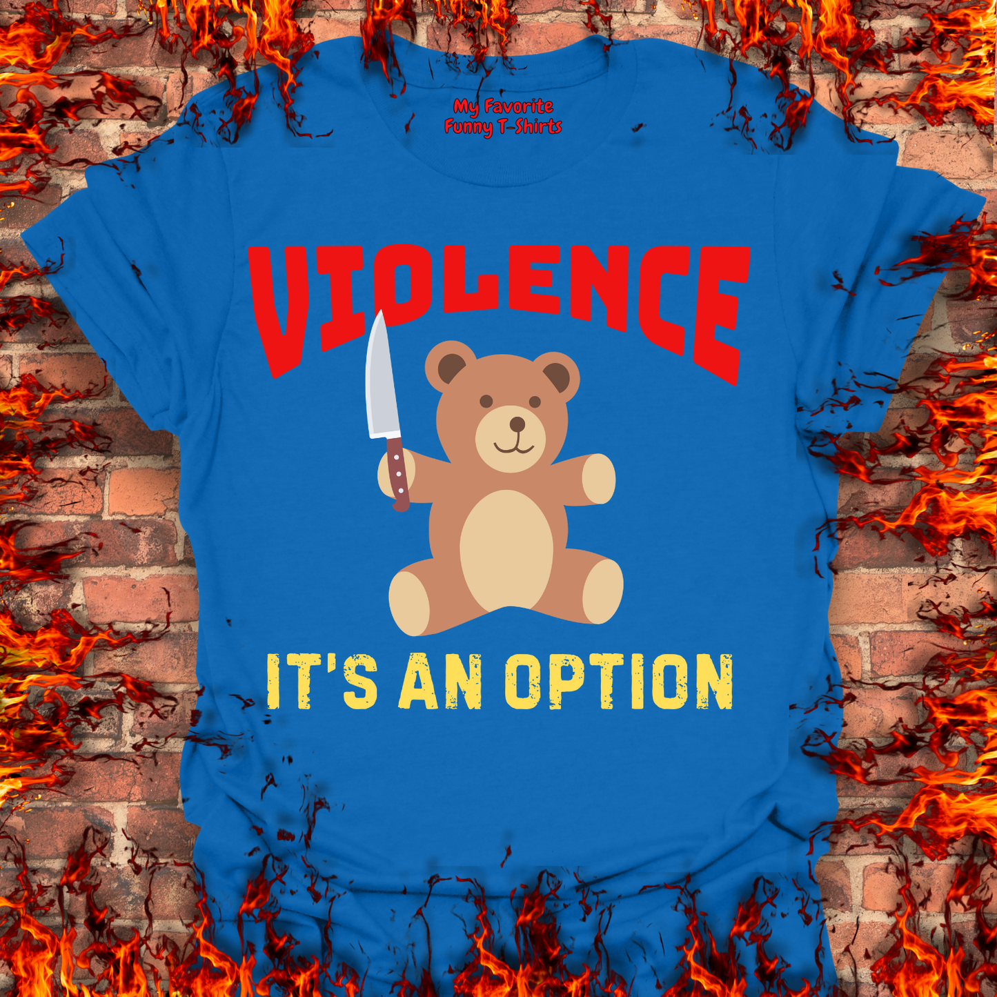 Violence...It's An Option