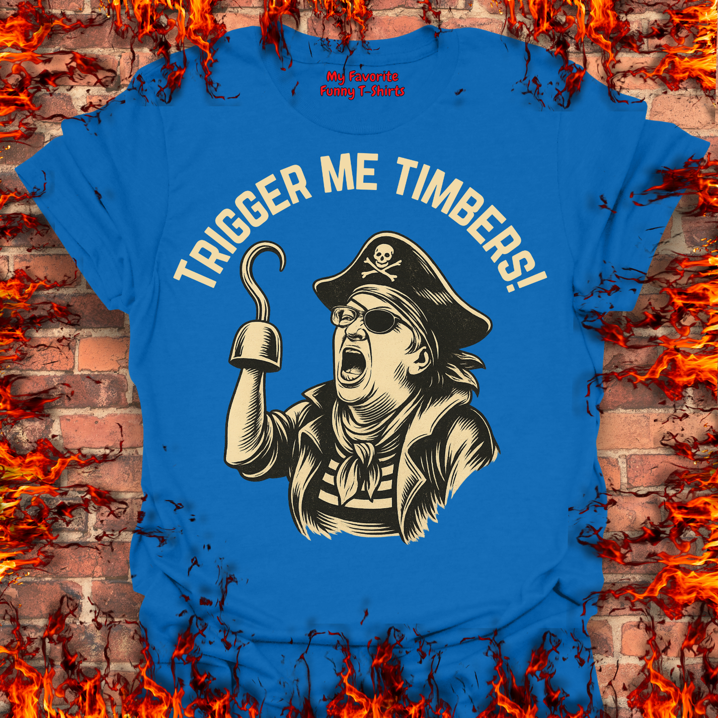 Trigger Me Timbers!