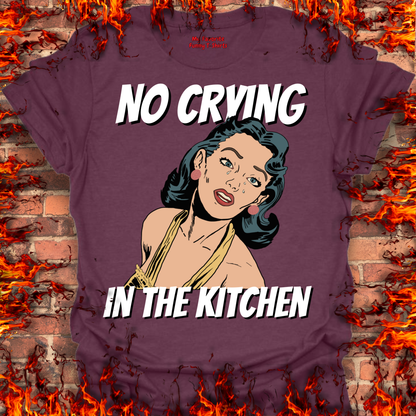 No Crying In The Kitchen