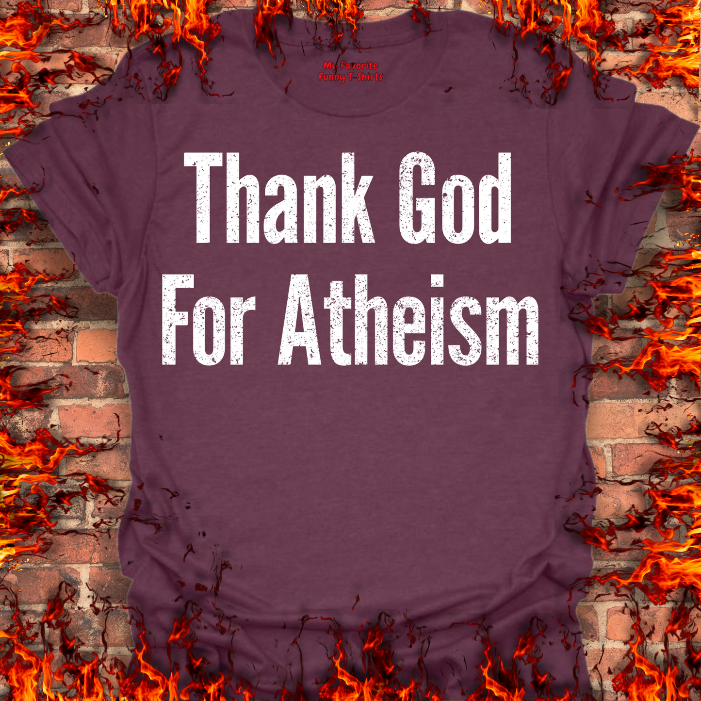 Thank God For Atheism